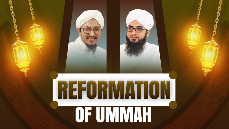 Reformation of Ummah